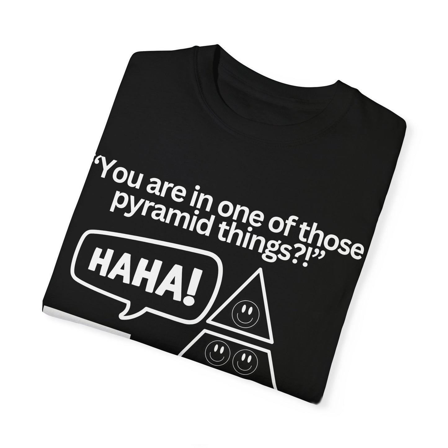 Pyramid Thing Shirt