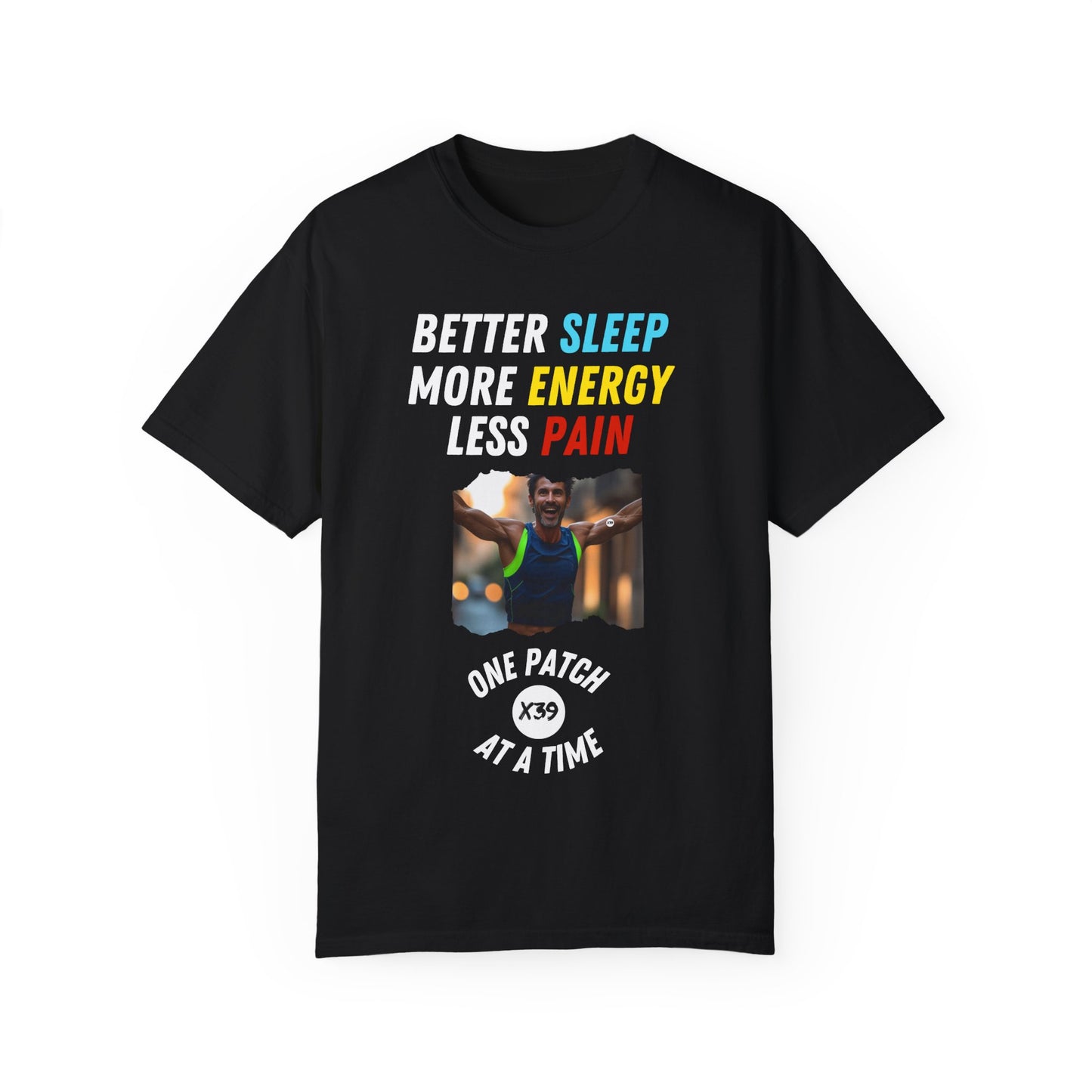 One Patch at a Time T-shirt