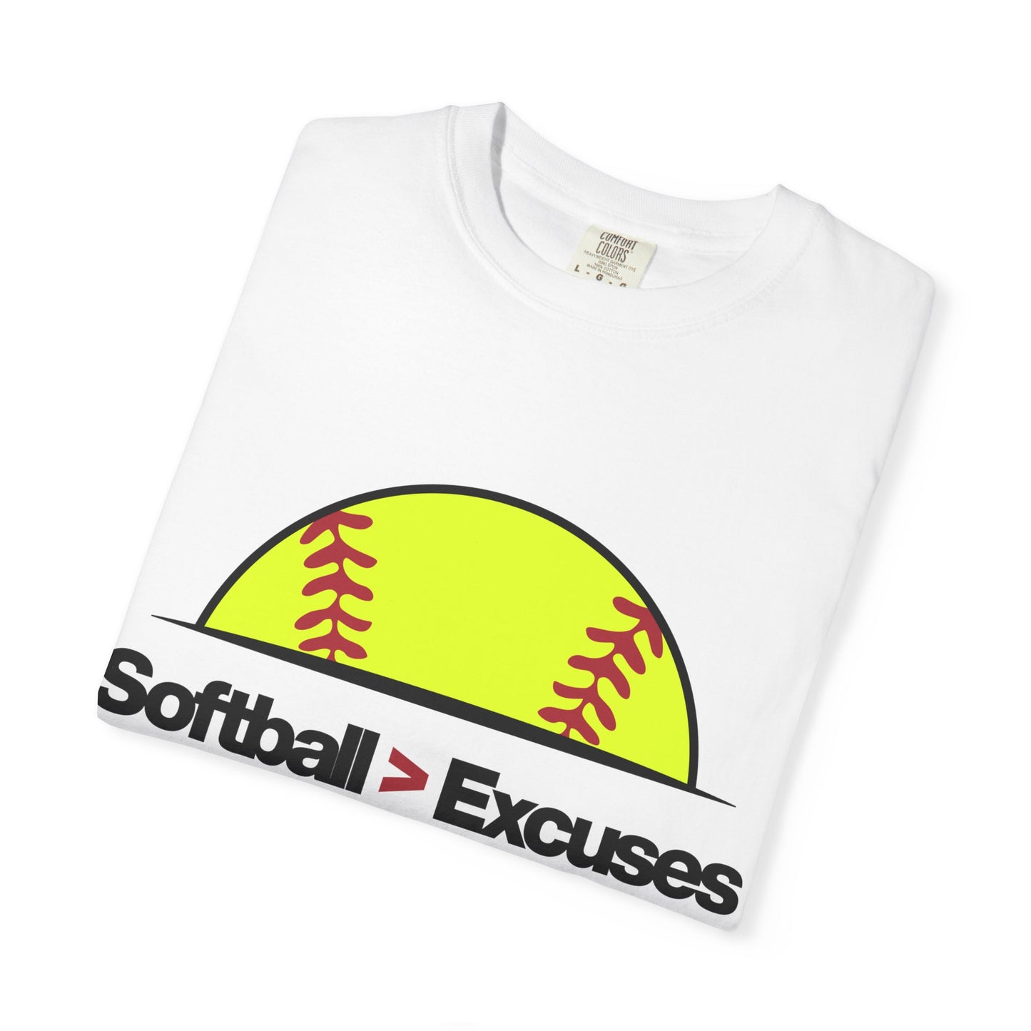 Softball > Excuses Tee