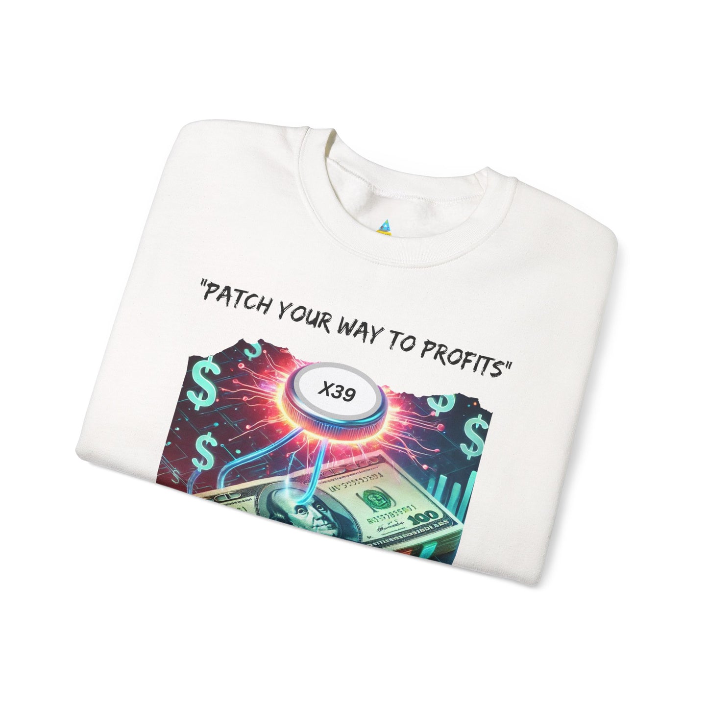 Patch Your Way To Profits Crewneck Sweatshirt