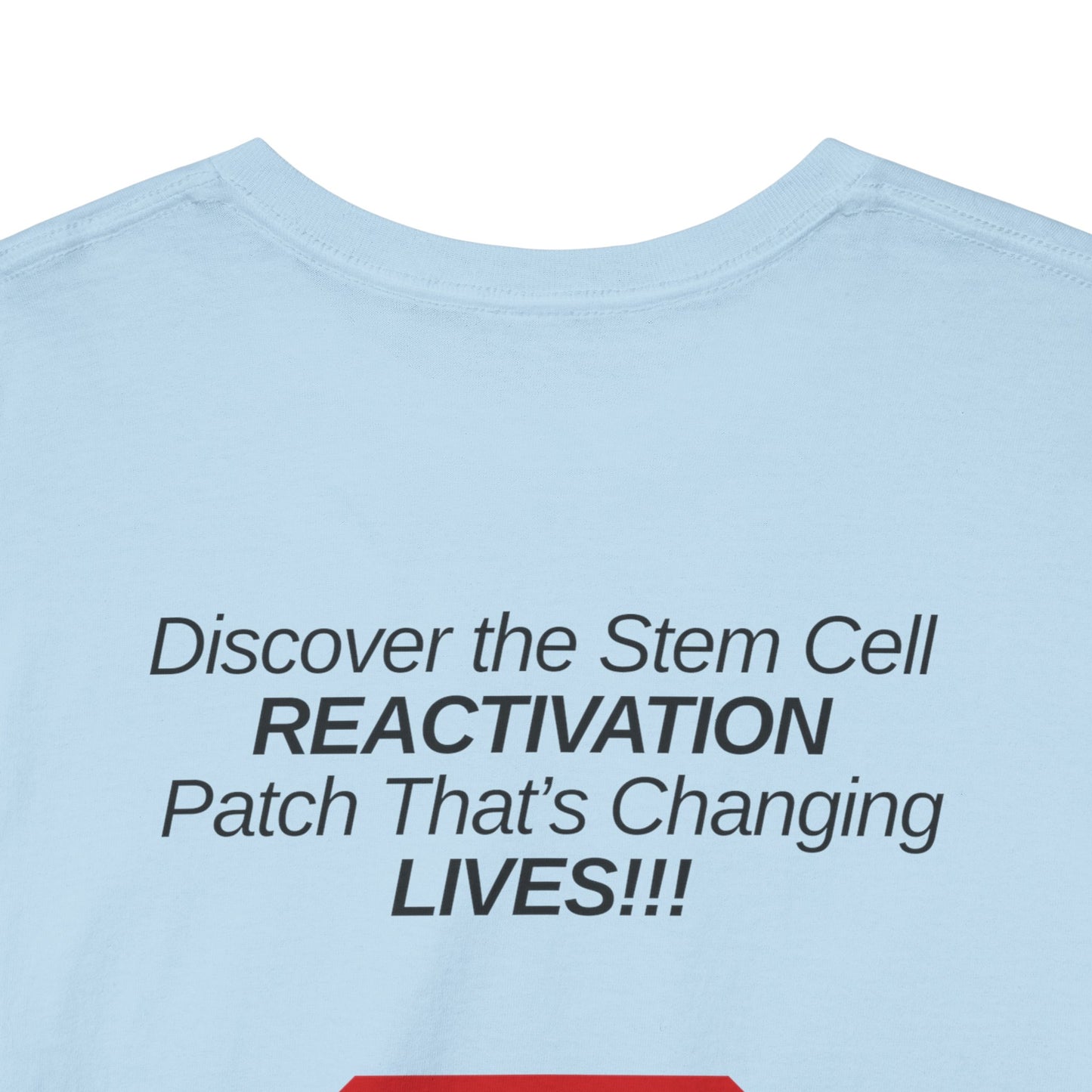 Unisex Tee for Stem Cell Reactivation Patch