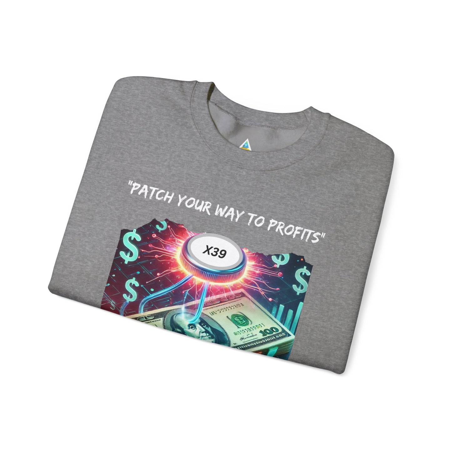 Patch Your Way To Profits Crewneck Sweatshirt