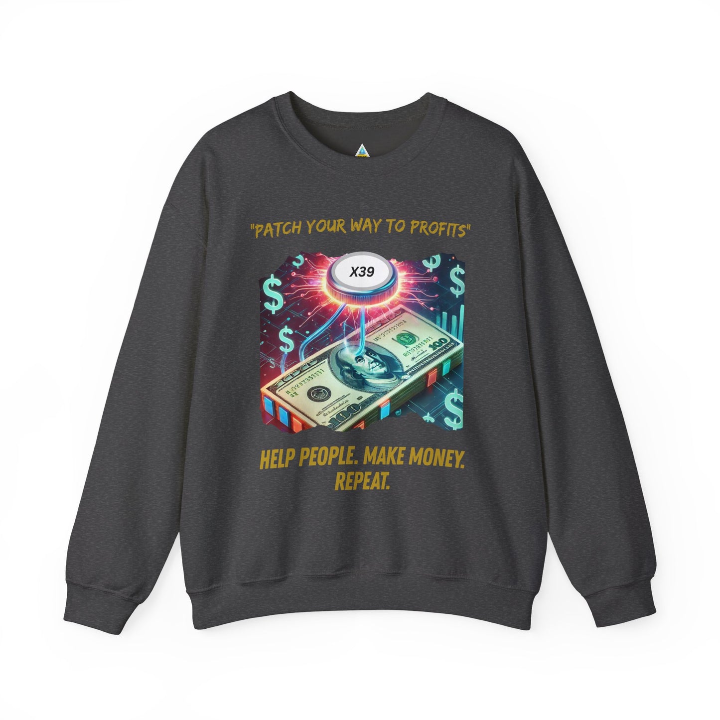 Patch Your Way To Profits Crewneck Sweatshirt